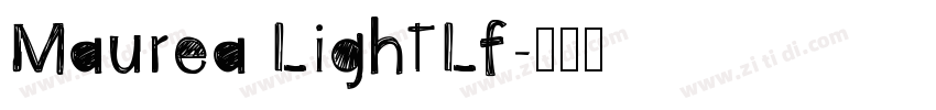 Maurea LightLf字体转换